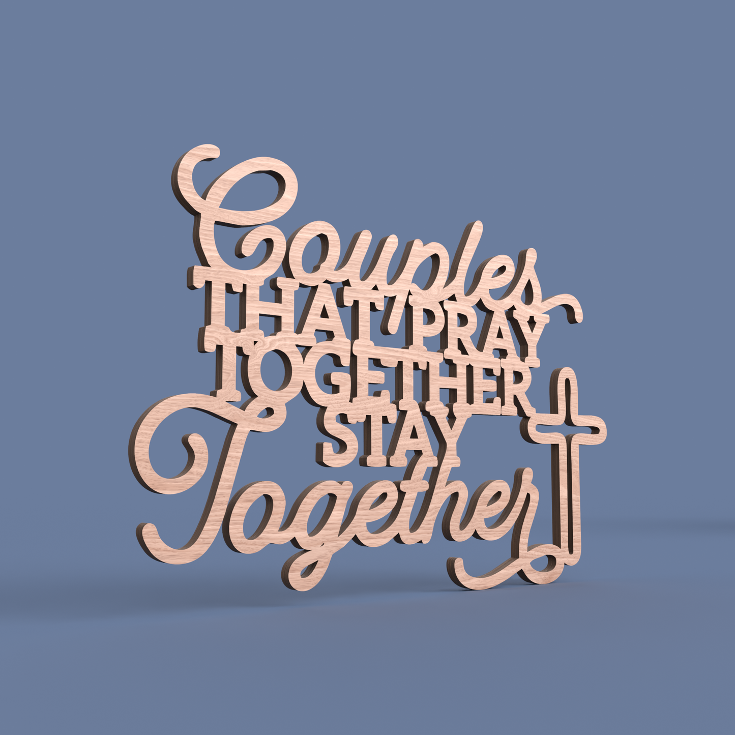 Couples that pray together stay together Sign - Laser Cut File - svg dxf pdf eps ai The X Laser Files
