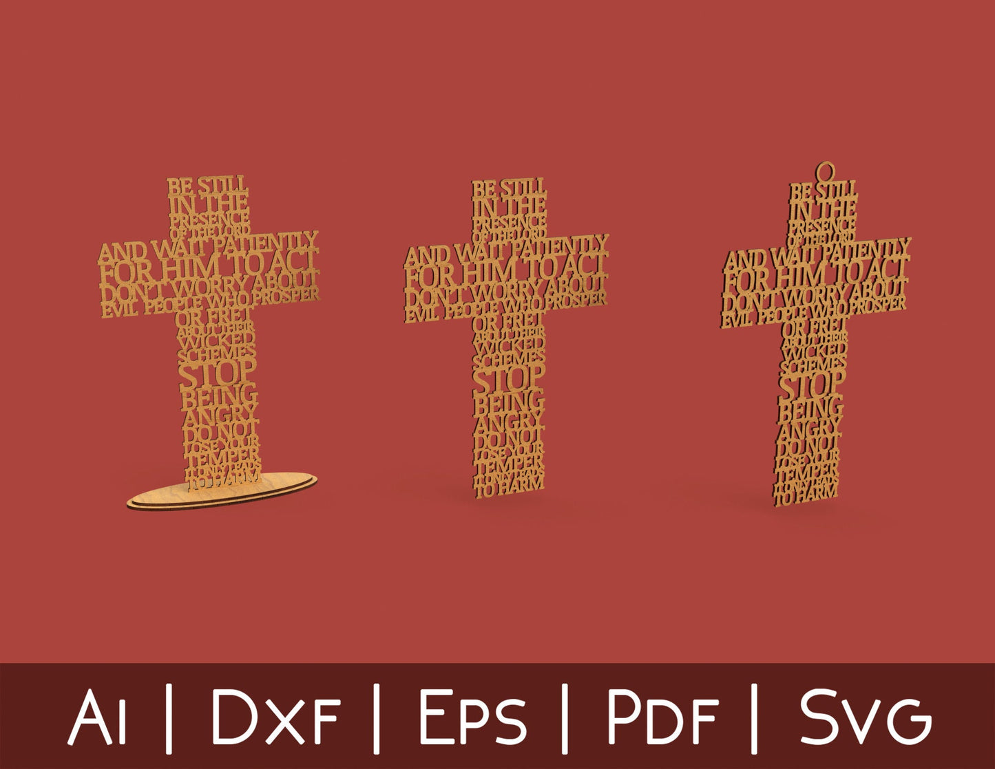 Psalm 37 Be still in the presence of the Lord Cross -Laser Cut File - The X Laser Files