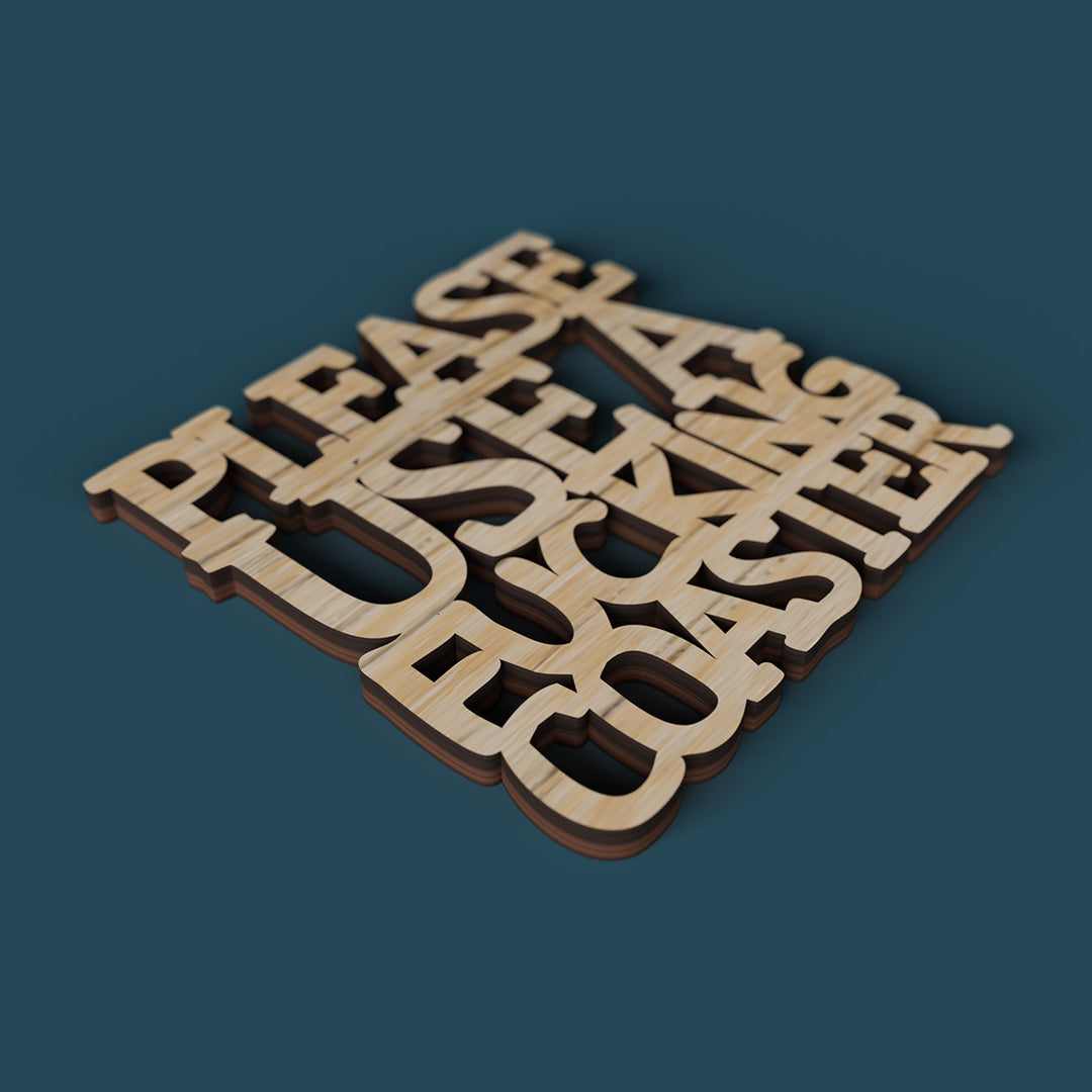 Don't f**k up the table coasters -Laser Cut File - The X Laser Files