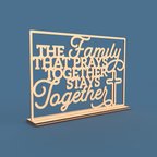 The Family that prays together stays together Sign -Laser Cut File - The X Laser Files