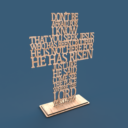 He has Risen (Matthew 28:5) Cross