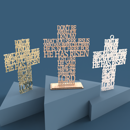 He has Risen (Matthew 28:5) Cross