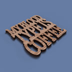 Posavasos "Café antes de hablar"