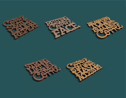 Coffee coasters with quotes - Laser cut vector file