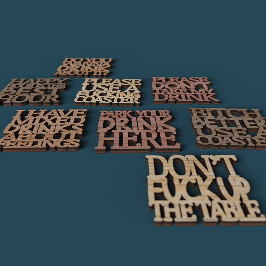 Don't f**k up the table coasters - Laser cut vector file